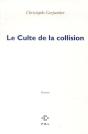 Le Culte De La Collision - Preview