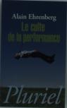 Le Culte De La Performance