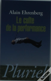 Le Culte De La Performance