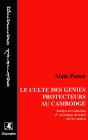 Le Culte Des Génies Protecteurs Au Cambodge : Analyse Et Traduction D'Un Corpus De Textes Sur Les Néakta - Preview
