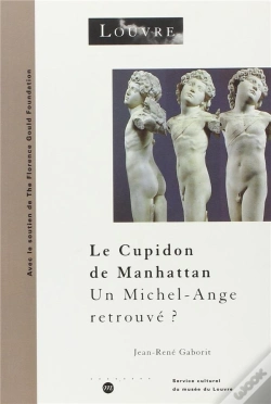 Capa do artigo Le Cupidon De Manhattan ; Un Michel-Ange Retrouvé ?