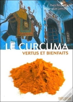 Capa do artigo Le Curcuma, Vertus Et Bienfaits