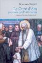 Le Curé D'Ars Par Ceux Qui L'Ont Connu : Dépositions Des Témoins Du Procès De L'Ordinaire - Preview