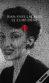 Le Cure-Dent