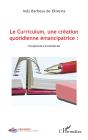 Le Curriculum, Une Création Quotidienne Émancipatrice : L'Expérience Brésilienne - Preview