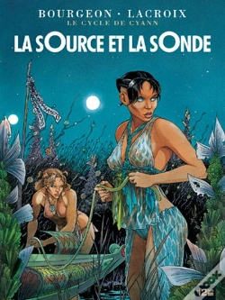 Capa do artigo Le Cycle De Cyann T.1 ; La Source Et La Sonde