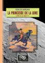 Le Cycle De La Lune T.1 : La Princesse De La Lune - Preview