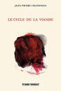 Le Cycle De La Viande - Preview