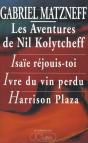 Le Cycle De Nil Kolytcheff - Preview