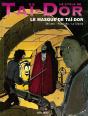 Le Cycle De Taï-Dor Tome 2 ; Le Masque De Taï-Dor - Preview