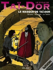 Capa do artigo Le Cycle De Taï-Dor Tome 2 ; Le Masque De Taï-Dor