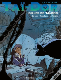 Capa do artigo Le Cycle De Taï-Dor Tome 3 ; Gilles De Taï-Dor