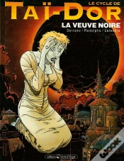 Capa do artigo Le Cycle De Taï-Dor Tome 4 ; La Veuve Noire Tome 1