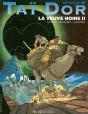Le Cycle De Taï-Dor Tome 5 ; La Veuve Noire Tome 2 - Preview