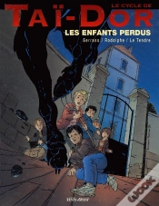 Capa do artigo Le Cycle De Taï-Dor Tome 6 ; Les Enfants Perdus