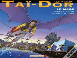 Le Cycle De Taï-Dor Tome 7 ; Le Mage