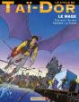 Le Cycle De Taï-Dor Tome 7 ; Le Mage - Preview