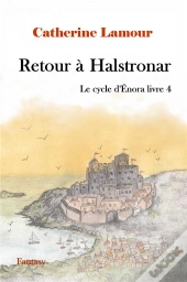 Le Cycle D'Enora T.4 : Retour À Hastronar