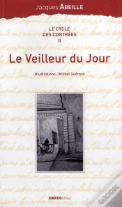 Capa do artigo Le Cycle Des Contrées Tome 2 ; Le Veilleur Du Jour