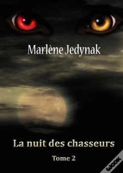 Capa do artigo Le Cycle Des Loups Garous Tome 2 : La Nuit Des Chasseurs