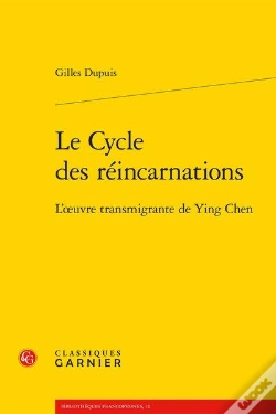 Capa do artigo Le Cycle Des Reincarnations - L'Oeuvre Transmigrante De Ying Chen