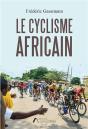 Le Cyclisme Africain - Preview