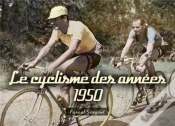 Capa do artigo Le Cyclisme Des Annees 1950