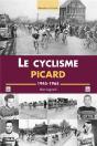Le Cyclisme Picard ; 1945-1965 - Preview