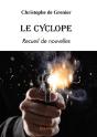 Le Cyclope : Recueil De Nouvelles - Preview