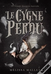 Le Cygne Perdu: Un Triangle Amoureux Ina