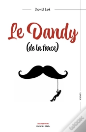 Capa do artigo Le Dandy (De La Farce)