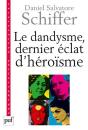 Le Dandysme, Dernier Éclat D'Héroïsme - Preview