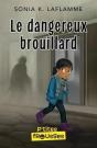 Le Dangereux Brouillard - Preview