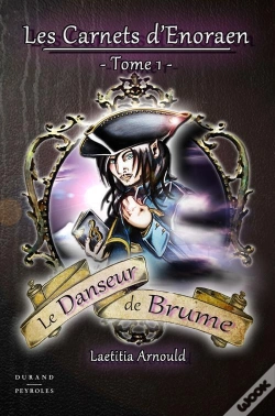 Capa do artigo Le Danseur De Brume - Les Carnets D Enoraen - T.1