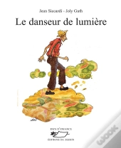 Le Danseur De Lumière