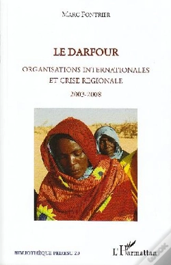 Capa do artigo Le Darfour ; Organisations Internationales Et Crise Régionale, 2003-2008