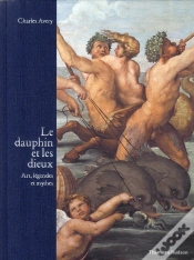Capa do artigo Le Dauphin Et Les Dieux ; Art, Légendes Et Mythes