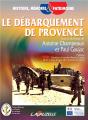 Le Débarquement De Provence - Preview