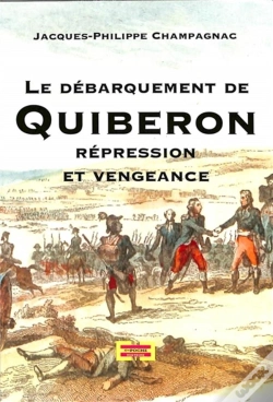Capa do artigo Le Débarquement De Quiberon : Répression Et La Vengeance