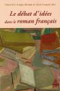 Le Débat D'Idées Dans Le Roman Français - Preview