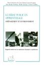 Le Debat Public En Apprentissage ; Amenagement Et Environnement - Preview
