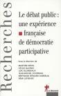 Le Débat Public : Une Expérience Française De La Démocratie Participative - Preview