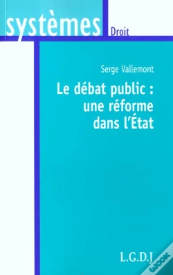 Capa do artigo Le Debat Public; Une Reforme Dans L'Etat