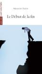 Le Début De La Fin - Preview