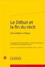Le Début Et La Fin Du Récit ; Une Relation Critique - Preview