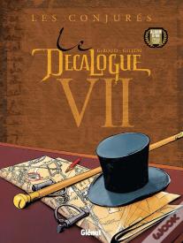 Le Décalogue Tome 7 : Les Conjurés