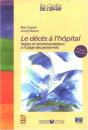 Le Décès À L'Hôpital ; Règles Et Recommandations À L'Usage Des Personnels (2e Édition) - Preview