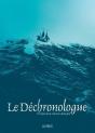 Le Déchronologue - Preview