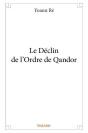 Le Declin De L?Ordre De Qandor - Preview