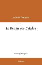 Le Declin Des Caiades - Preview